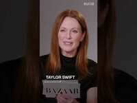 Thumbnail for the Julianne Moore - LOVES Taylor Swift | Harper's BAZAAR link, provided by host site