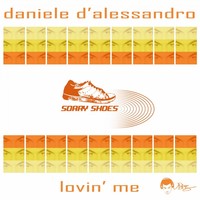 Thumbnail for the Daniele D'Alessandro - Lovin' Me link, provided by host site