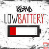 Thumbnail for the DJ Bl3nd - Low Battery link, provided by host site