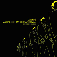 Thumbnail for the Massive Ego - Low Life link, provided by host site