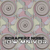 Thumbnail for the Scraperz Noise - Low'mnivor link, provided by host site