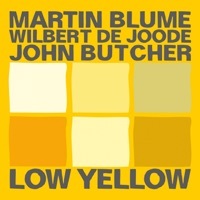 Thumbnail for the Martin Blume - Low Yellow link, provided by host site