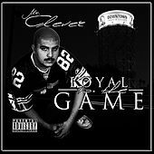 Thumbnail for the Clever - Loyal to the Game link, provided by host site