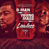 Thumbnail for the D-Man - Loyalty 1st Ent. Presents Lawless link, provided by host site