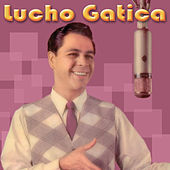Thumbnail for the Lucho Gatica - Lucho Gatica link, provided by host site
