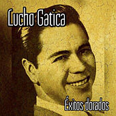 Thumbnail for the Lucho Gatica - Lucho Gatica - Éxitos Dorados link, provided by host site