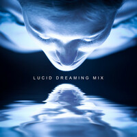 Thumbnail for the Best Relaxation Music - Lucid Dreaming Mix: New Age Ambient Relaxation 2019 Music for Perfect Calming Down & Rest, Sleep All Night Long, Cure Insomnia Therapy link, provided by host site