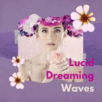 Thumbnail for the Brainwaves Mike - Lucid Dreaming Waves: Binaural Beats Sleep Music, Lucid Dreams Sound Waves link, provided by host site