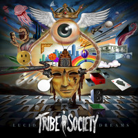 Thumbnail for the Tribe Society - Lucid Dreams link, provided by host site
