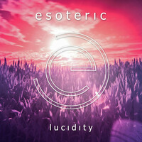 Thumbnail for the Esoteric - Lucidity link, provided by host site
