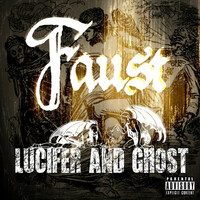Thumbnail for the Faust - Lucifer and Ghost link, provided by host site