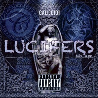 Thumbnail for the Calico 101 - Lucifers Mixtape link, provided by host site