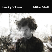 Thumbnail for the Mike Slott - Lucky 9teen link, provided by host site