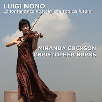 Thumbnail for the Miranda Cuckson - Luigi Nono: La lontananza nostalgica utopica futura link, provided by host site