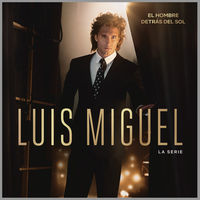 Thumbnail for the Various Artists - Luis Miguel La Serie (Soundtrack) link, provided by host site