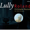 Thumbnail for the Christophe Rousset - Lully: Rolland link, provided by host site