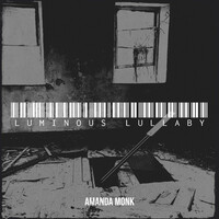 Thumbnail for the AMANDA MONK - Luminous Lullaby link, provided by host site