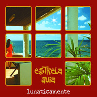 Thumbnail for the Estrela Guia - Lunaticamente link, provided by host site