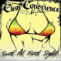 Thumbnail for the Clear Conscience - Lust At First Sight link, provided by host site