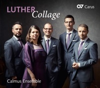 Thumbnail for the Calmus Ensemble - Luther Collage link, provided by host site
