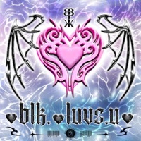 Thumbnail for the BLK - Luvs.U link, provided by host site