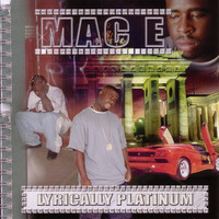Thumbnail for the Mac E - Lyrically Platinum link, provided by host site