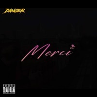 Thumbnail for the Danger - M E R C I link, provided by host site