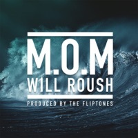 Thumbnail for the Will Roush - M.O.M link, provided by host site