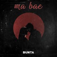 Thumbnail for the BUNTA - Ma Bae link, provided by host site