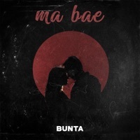 Thumbnail for the BUNTA - Ma Bae link, provided by host site