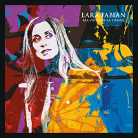 Thumbnail for the Lara Fabian - Ma vie dans la tienne link, provided by host site