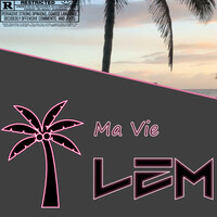 Thumbnail for the L2M - Ma Vie link, provided by host site