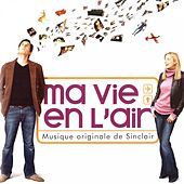 Thumbnail for the Sinclair - Ma vie en l'air (Bande originale du film) link, provided by host site