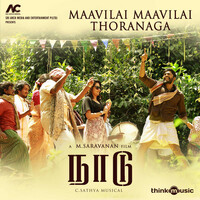 Thumbnail for the C. Sathya - Maavilai Maavilai Thoranaga (From "Naadu") link, provided by host site