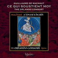 Thumbnail for the Guillaume de Machaut - Machaut: Ce qui soustient moy, Rondeau 12 link, provided by host site