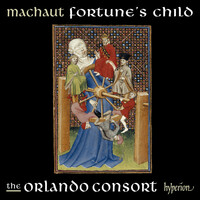 Thumbnail for the Guillaume de Machaut - Machaut: Fortune's Child (Complete Machaut Edition 5) link, provided by host site