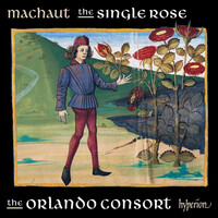 Thumbnail for the Guillaume de Machaut - Machaut: The Single Rose (Complete Machaut Edition 7) link, provided by host site