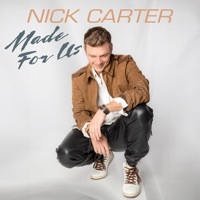 Thumbnail for the Nick Carter - Made for Us link, provided by host site