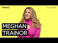 Thumbnail for the Meghan Trainor - "Made You Look" Official Lyrics & Meaning | Verified link, provided by host site