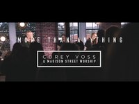 Thumbnail for the Corey Voss - More Than Anything (Official Live Video) link, provided by host site