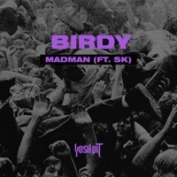 Thumbnail for the Birdy - MadMan link, provided by host site