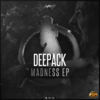 Thumbnail for the Deepack - Madness link, provided by host site
