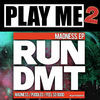 Thumbnail for the Run DMT - Madness link, provided by host site
