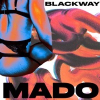Thumbnail for the Blackway - Mado link, provided by host site