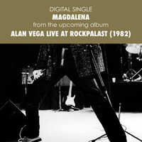 Thumbnail for the Alan Vega - Magdalena (Live at Rockpalast 1982) link, provided by host site