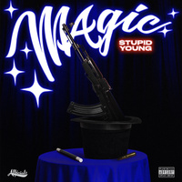 Thumbnail for the $tupid Young - Magic link, provided by host site