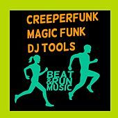 Thumbnail for the Creeperfunk - Magic Funk (DJ Tools) link, provided by host site