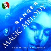 Thumbnail for the The Ranger - Magic Melody link, provided by host site