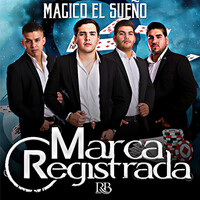 Thumbnail for the Grupo Marca Registrada - Mágico El Sueño link, provided by host site