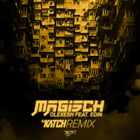 Thumbnail for the Olexesh - Magisch (DJ Katch Remix) link, provided by host site